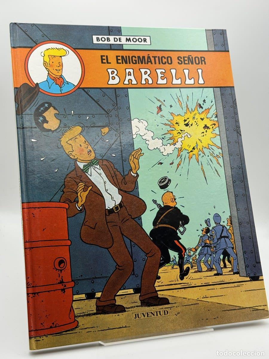 Libros: El Enigm&aacute;tico se&ntilde;or Barelli - Bob De Moor