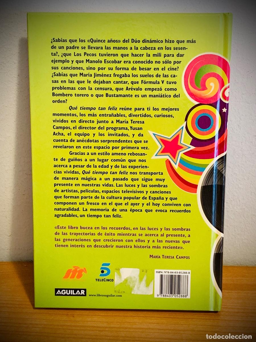 Libros: LIBRO - Qu&eacute; tiempo tan feliz - Foto 2