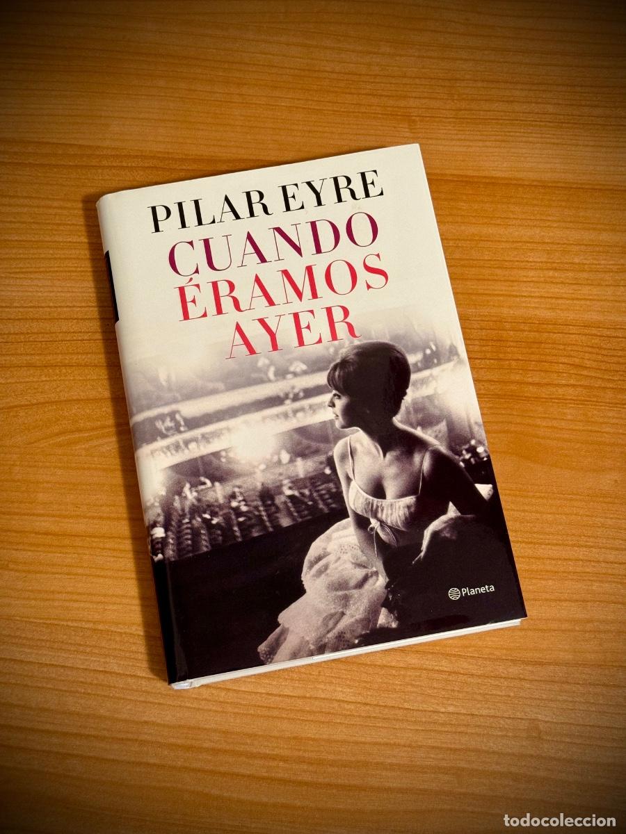 Libros: LIBRO - Cuando &eacute;ramos ayer