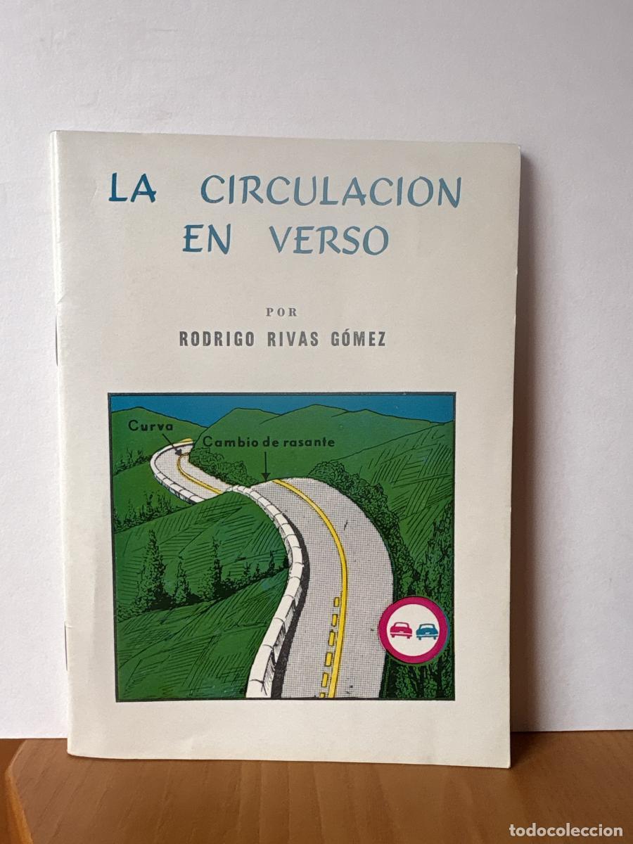 books: LA CIRCULACION EN VERSO - RODRIGO RIVAS GOMEZ TDK245