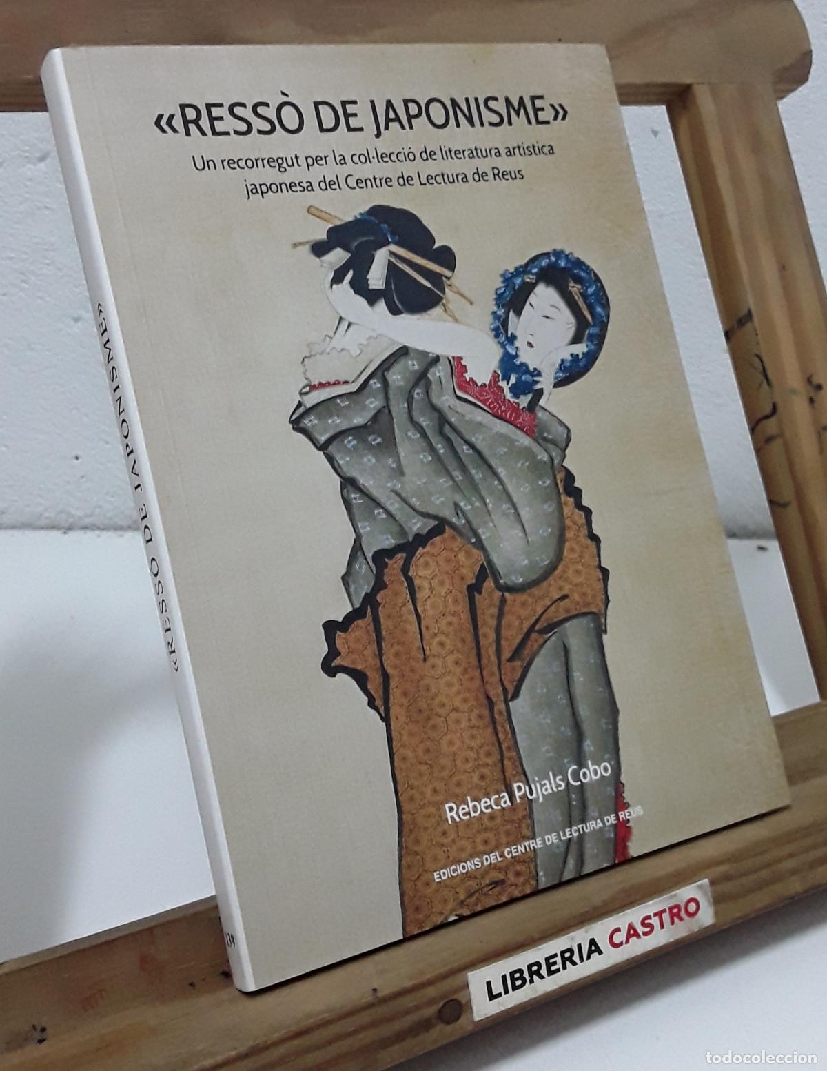 Libros: Ress&ograve; de Japonisme. Rebeca Pujals Cobo - Rebeca Pujals Cobo.