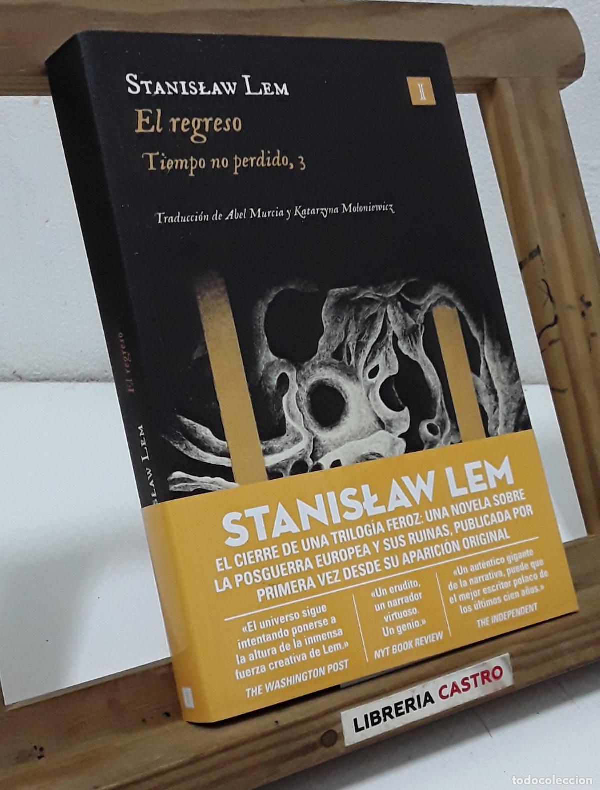 Libros: El Regreso. Tiempo no perdido, 3. Stanislaw Lem - Stanislaw Lem.