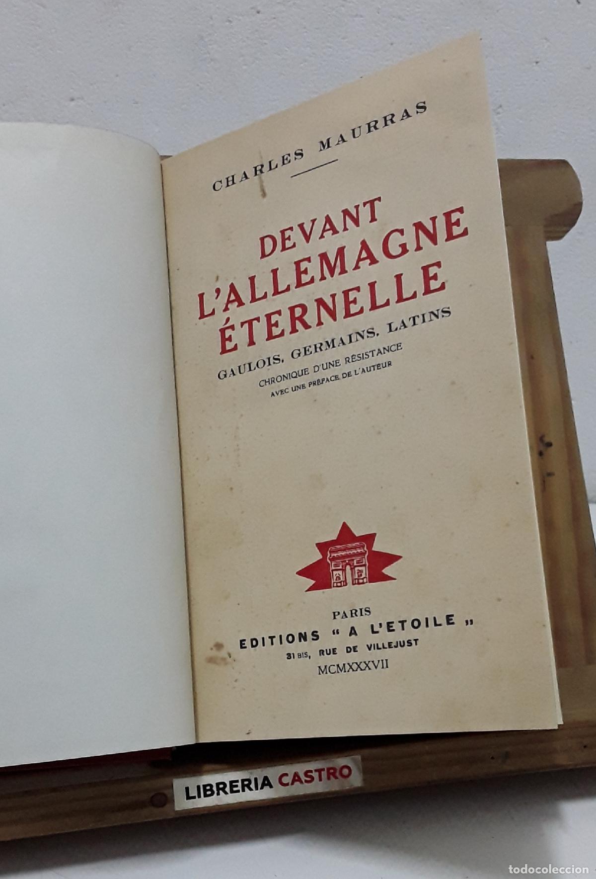 Libros: Devant l'Allemagne &eacute;ternelle. Gaulois, Germains, Latins - Charles Maurras.