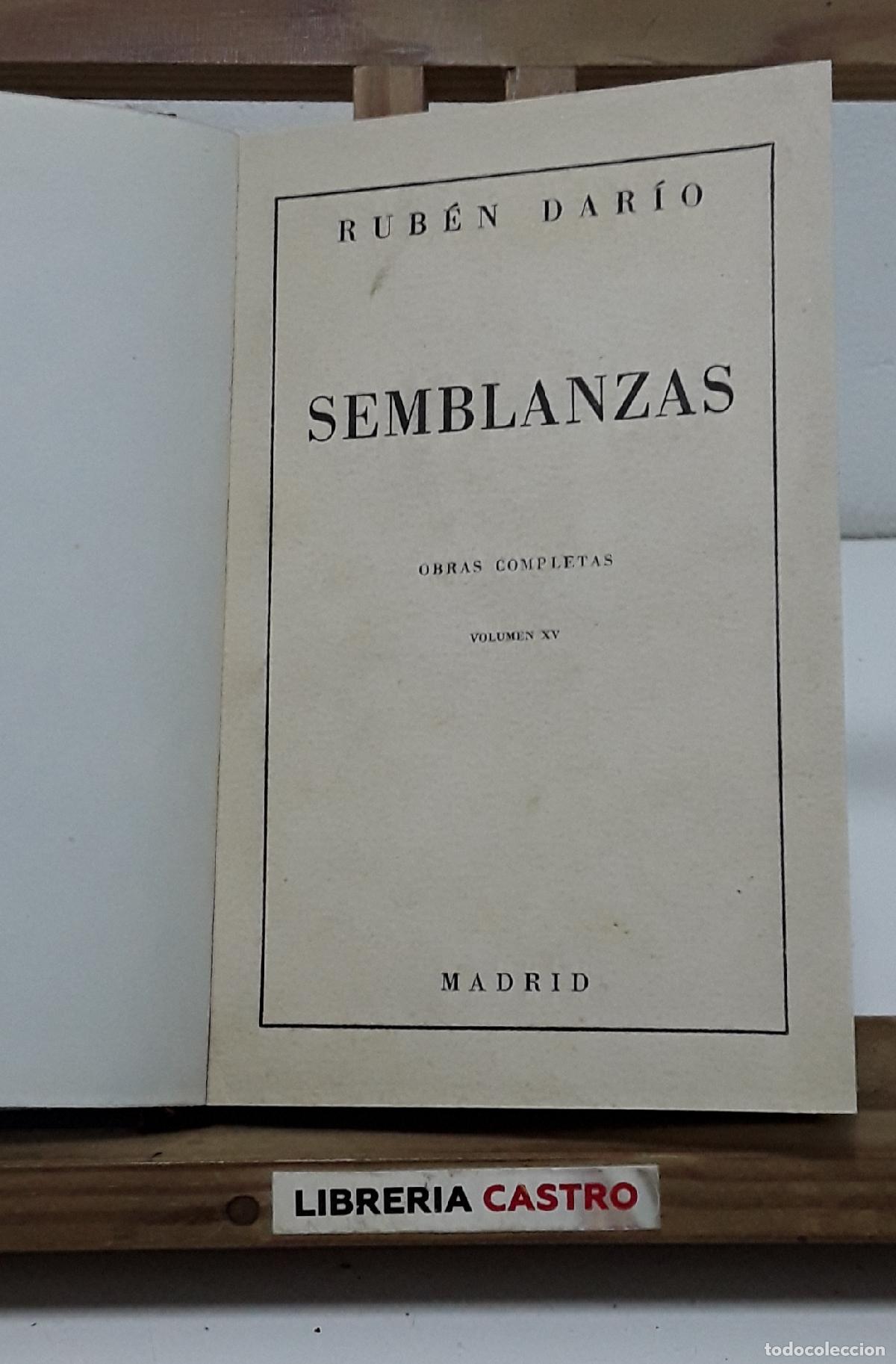 Libros: Obras Completas XV, Rub&eacute;n Dar&iacute;o. Semblanzas - Rub&eacute;n Dar&iacute;o.