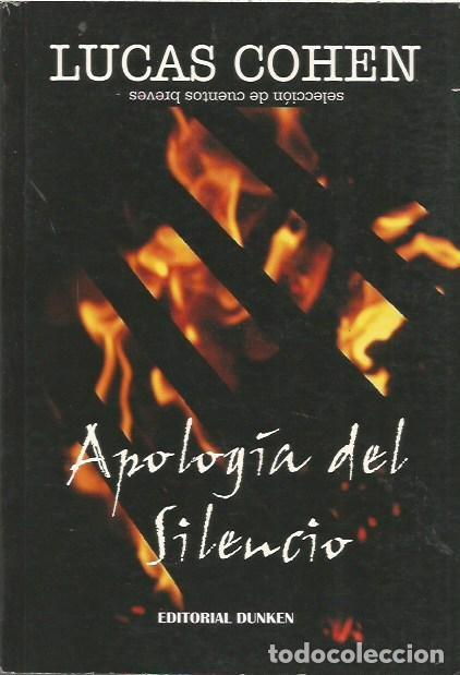 Libros: APOLOGIA DEL SILENCIO LUCAS COHEN - Foto 1