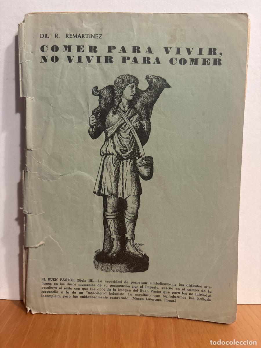 Libri di seconda mano: ENCICLOPEDIA DE LA SALUD. TOMO IV FASCICULO 33. COMER PARA VIVIR, NO VIVIR PARA COMER - DR. R. REMAR