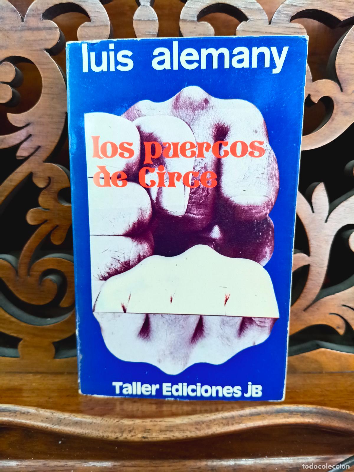 Libros: LOS PUERCOS DE CIRCE, LUIS ALEMANY. CANARIAS 1973 - Foto 1