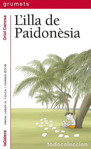 Libros: L'illa de Paidon&egrave;sia- 9788424664671