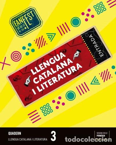 Libros: Llengua catalana i literatura 3r Prim&agrave;ria Fanfest - Espiral- 9788447950324