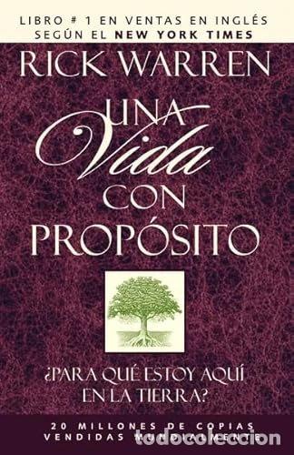 Livres: Una Vida Con Prop&oacute;sito- 9780829738704