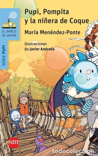 B&uuml;cher: Pupi, Pompita y la ni&ntilde;era de Coque- 9788467576290