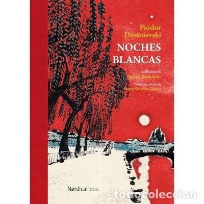 Libros: Noches Blancas- 8410018026695