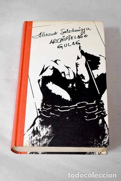 Libros: Archipi&eacute;lago Gulag- 9788422605799