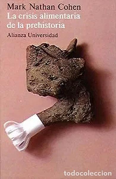 books: La crisis alimentaria de la prehistoria- 9788420622910