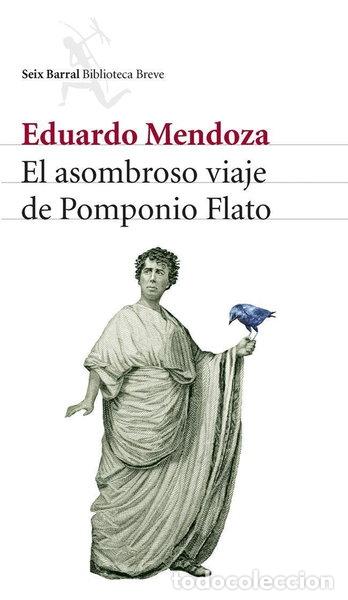 books: El asombroso viaje de Pomponio Flato- 9788432212536