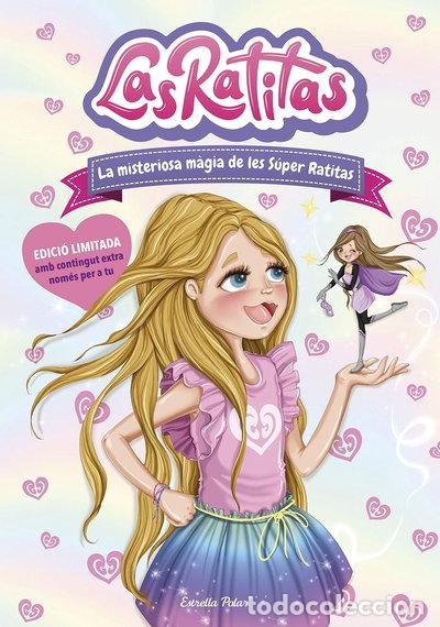 books: Las Ratitas 3. La misteriosa m&agrave;gia de les S&uacute;per Ratitas- 9788418443176
