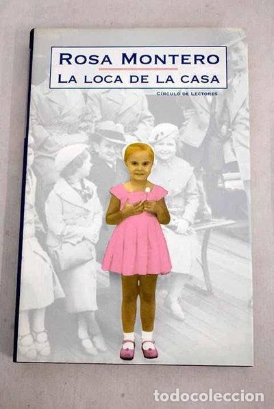 Libros: La loca de la casa- 9788467202762