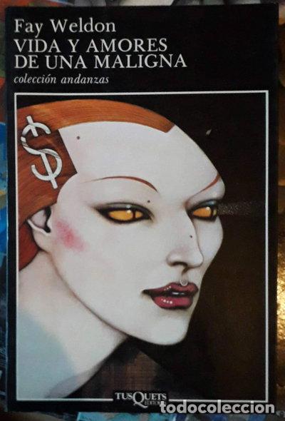 Libros: Vida y amores de una Maligna- 9788472232211