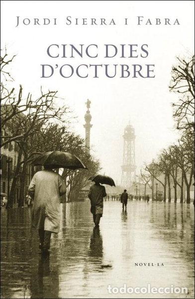 Libros: Cinc dies d'octubre- 9788401387685
