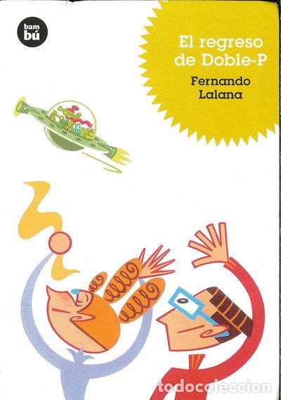 Libros: El regreso de Doble-P- 9788483430170