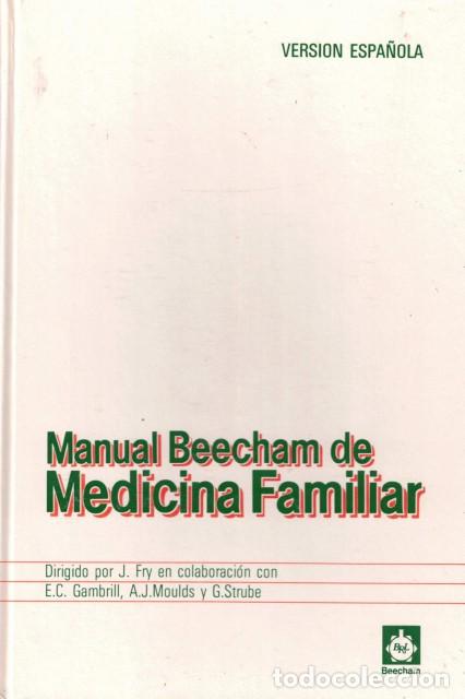 Libri di seconda mano: Manual Beecham de Medicina Familiar - Gambrill, E. C. Moulds, A. J. Strube Gillian Drs.