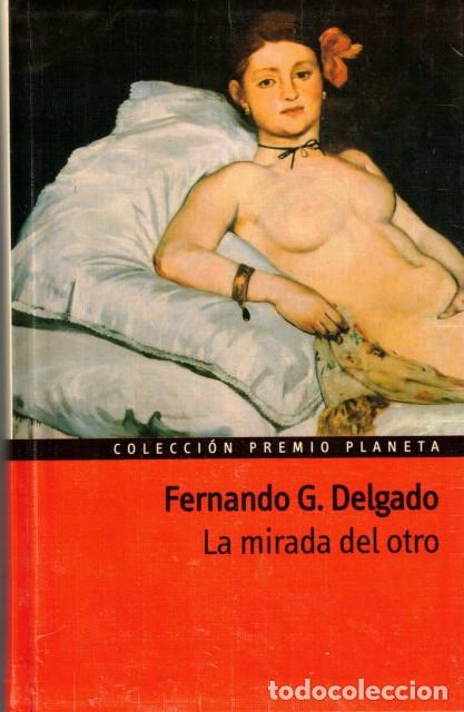 Libros: LA MIRADA DEL OTRO - DELGADO, FERNANDO G. - Foto 1