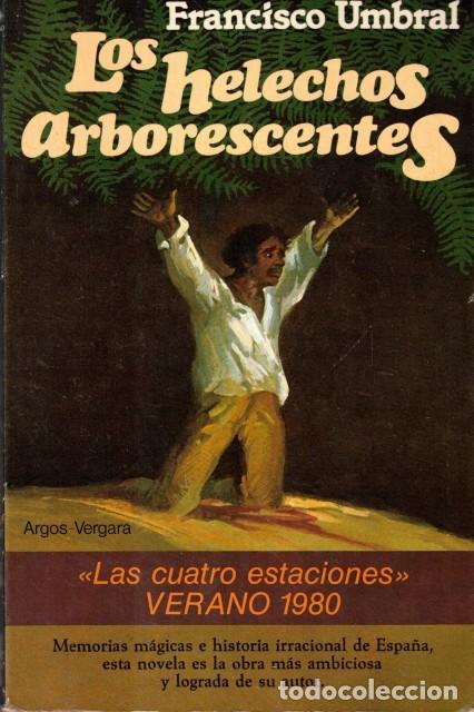 Libri di seconda mano: LOS HELECHOS ARBORESCENTES - UMBRAL, FRANCISCO