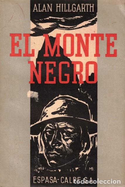 Libri di seconda mano: EL MONTE NEGRO - HILLGARTH, ALAN