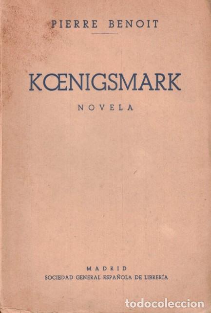 Libros: KOENIGSMARK - BENOIT, PIERRE - Foto 1