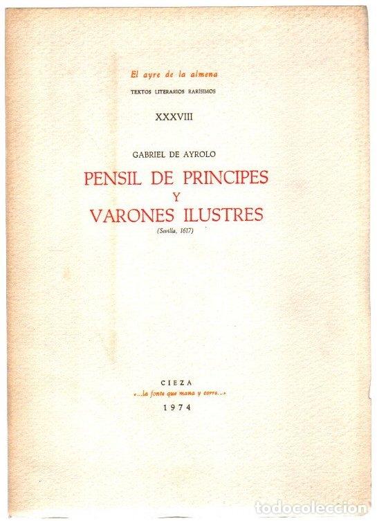 Libri di seconda mano: Pensil de Principes y varones ilustres. (Sevilla, 1617) - Ayrolo, Gabriel de