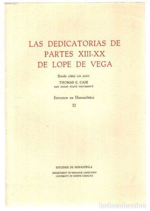 books: Las dedicatorias en partes XIII-XX de Lope de Vega - Case, Thomas E.
