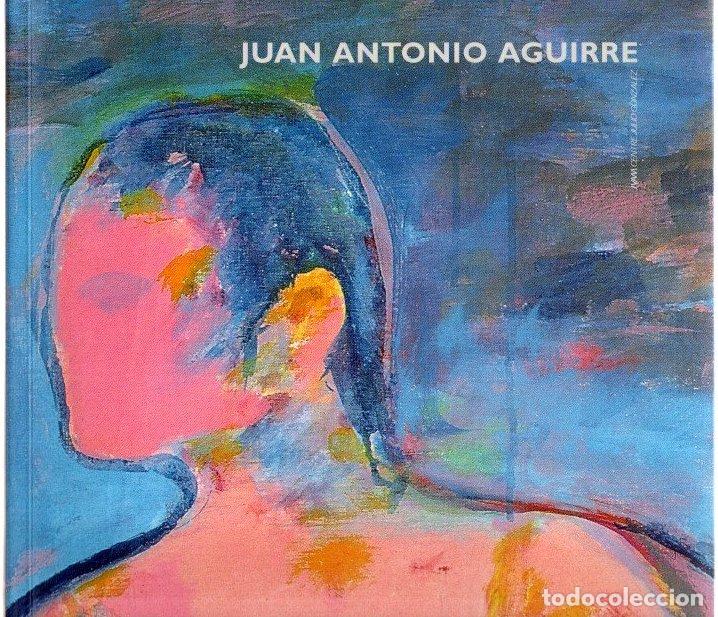 Libros: Juan Antonio Aguirre - VVAA
