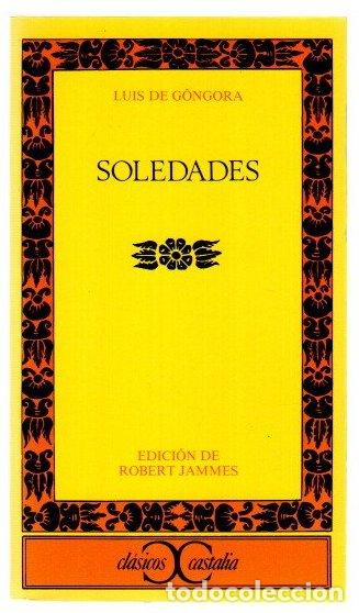 Libros: Soledades - G&oacute;ngora, Luis de