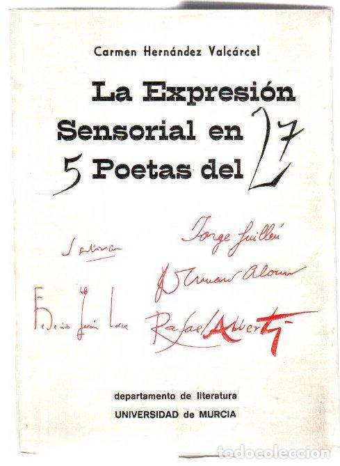 Libros: La expresi&oacute;n sensorial en 5 poetas del 27 - Hern&aacute;ndez Valc&aacute;rcel, Carmen