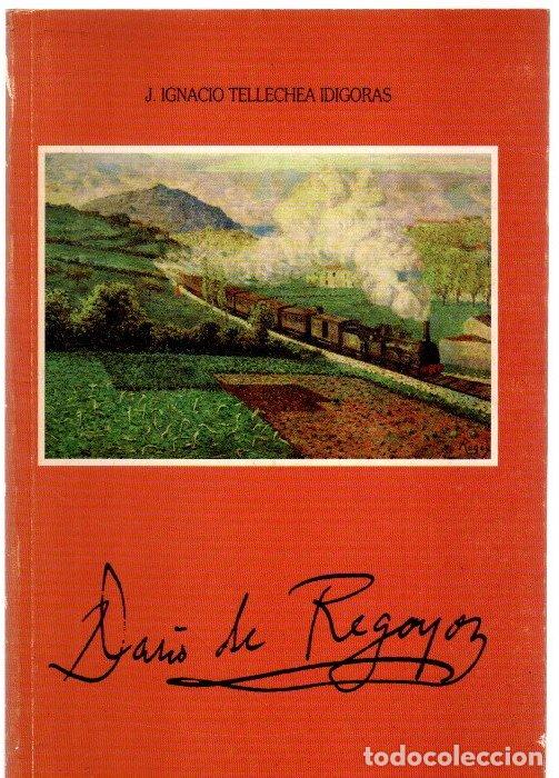 Libros: Dar&iacute;o de Regoyos. Cartas a Manuel Losada, Ignacio y Daniel Zuloaga, Adolfo Guiard y Miguel de Unamun