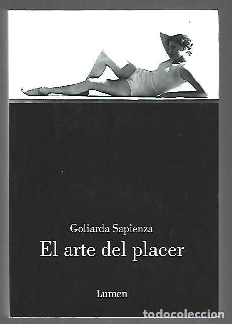 Libros: ARTE DEL PLACER - EL - SAPIENZA, GOLIARDA - Foto 1