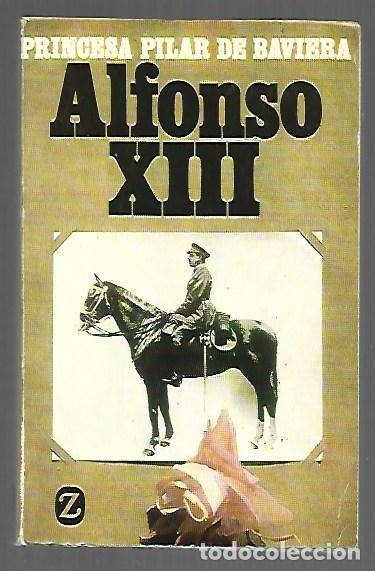 Livros em segunda m&atilde;o: ALFONSO XIII - PRINCESA PILAR DE BAVIERA