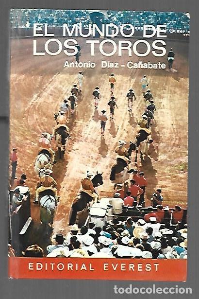 B&uuml;cher: MUNDO DE LOS TOROS - EL - DIAZ-CA&Ntilde;ABATE, ANTONIO