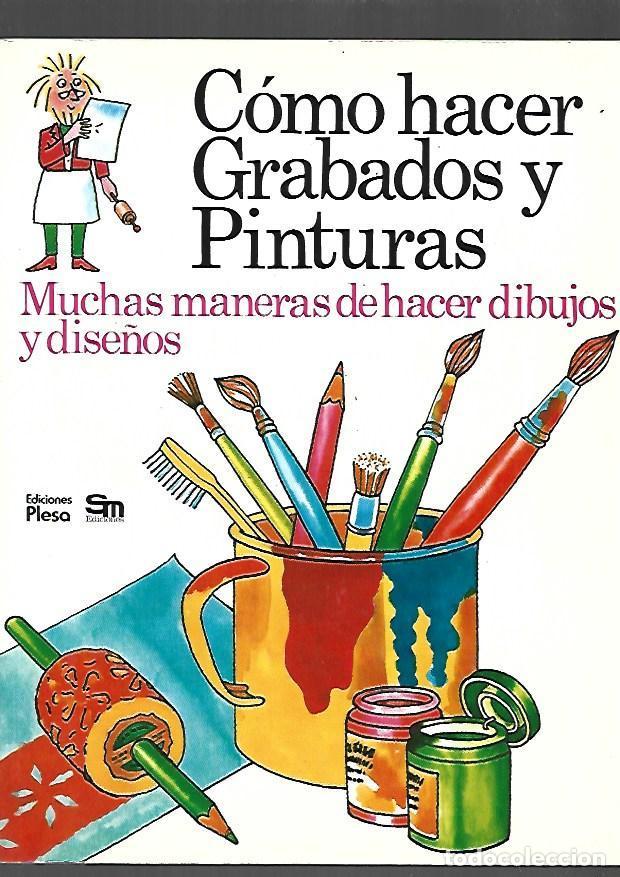 B&uuml;cher: COMO HACER GRABADOS Y PINTURAS - AMERY, HEATHER Y ANNE CIVARDI