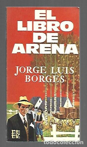 Libros: LIBRO DE ARENA - EL - BORGES, JORGE LUIS - Foto 1