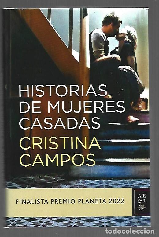 B&uuml;cher: HISTORIAS DE MUJERES CASADAS - CAMPOS, CRISTINA