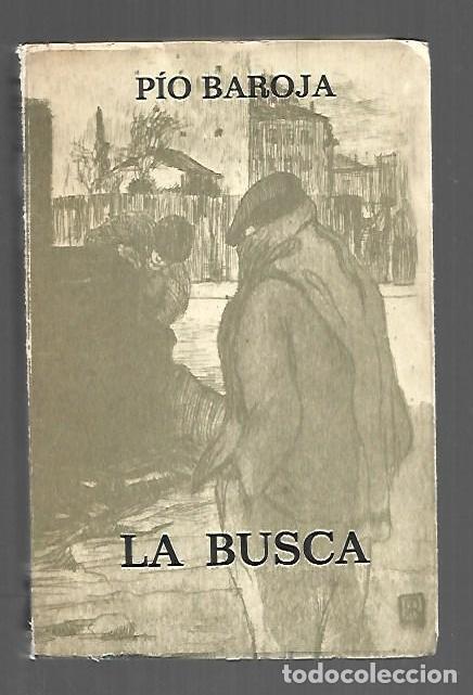 Libri di seconda mano: BUSCA - LA. LA LUCHA POR LA VIDA I - BAROJA, PIO