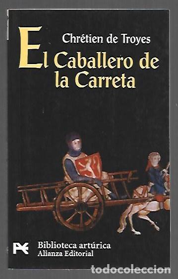 B&uuml;cher: CABALLERO DE LA CARRETA - EL - TROYES, CHRETIEN DE
