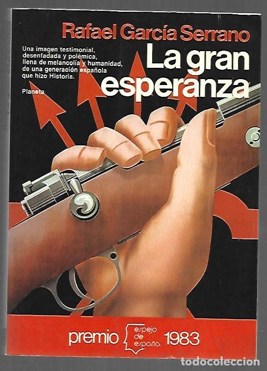 B&uuml;cher: GRAN ESPERANZA - LA - GARCIA SERRANO, RAFAEL