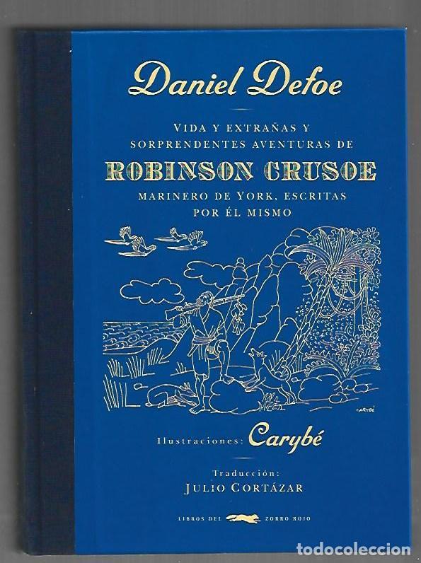 B&uuml;cher: VIDA Y EXTRA&Ntilde;AS Y SORPRENDENTES AVENTURAS DE ROBINSON CRUSOE, MARINERO DE YORK, ESCRITAS POR EL MISM