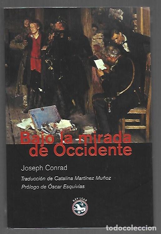 Libri di seconda mano: BAJO LA MIRADA DE OCCIDENTE - CONRAD, JOSEPH