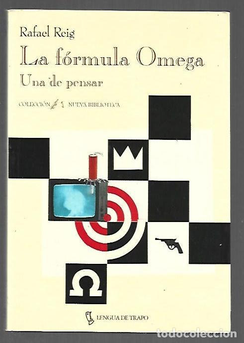 Libros: FORMULA OMEGA - LA. UNA DE PENSAR - REIG, RAFAEL - Foto 1