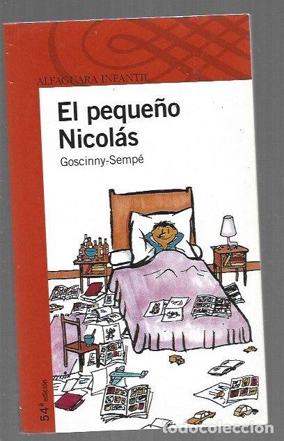 Libros: PEQUE&Ntilde;O NICOLAS - EL - GOSCINNY Y SEMPE - Foto 1