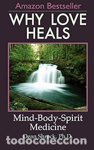 Libros: Why Love Heals - Shrock, Dean - Foto 1