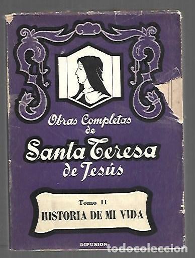 Libros: OBRAS COMPLETAS II: HISTORIA DE MI VIDA - SANTA TERESA DE JESUS